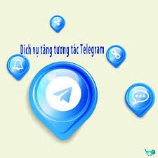 Dịch Vụ Tăng Tương Tác Telegram – Tăng Cảm Xúc, Vote, Reaction Nhanh Chóng, An Toàn