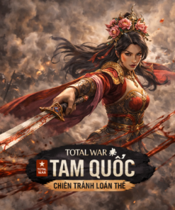 Total War: Three Kingdoms Việt Hóa – Dẫn Dắt Chư Hầu, Định Đoạt Thiên Hạ
